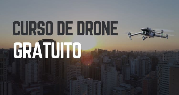 Curso de Drone Gratuito: Por Onde Começar em 2026
